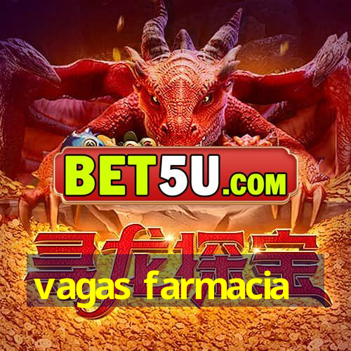 vagas farmacia